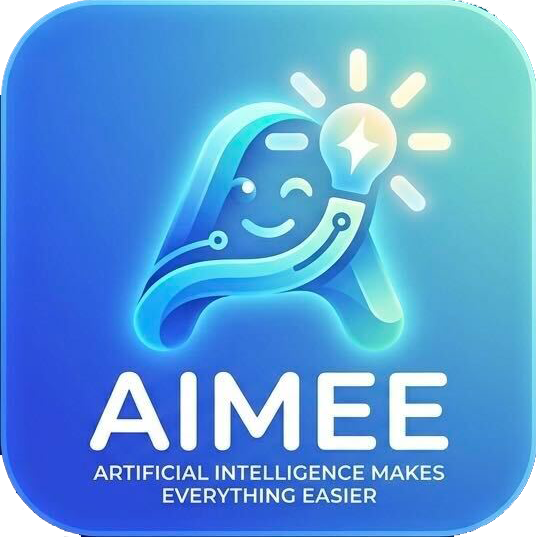 AIMEE - Artificial Intelligence Makes Everything Easier